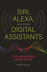 eBook, Siri, Alexa, and Other Digital Assistants, Bloomsbury Publishing