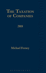 eBook, The Taxation of Companies 2018, Feeney, Michael, Bloomsbury Publishing