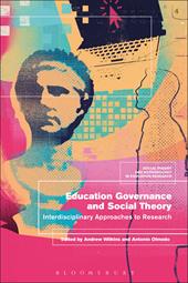 E-book, Education Governance and Social Theory : Interdisciplinary Approaches to Research, Bloomsbury Publishing