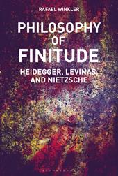 E-book, Philosophy of Finitude : Heidegger, Levinas and Nietzsche, Bloomsbury Publishing