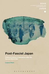 eBook, Post-Fascist Japan : Political Culture in Kamakura after the Second World War, Bloomsbury Publishing