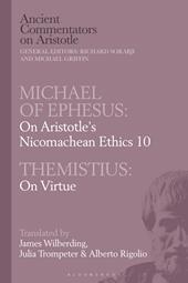 E-book, Michael of Ephesus: On Aristotle's Nicomachean Ethics 10 with Themistius: On Virtue, Bloomsbury Publishing