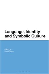 E-book, Language, Identity and Symbolic Culture, Bloomsbury Publishing