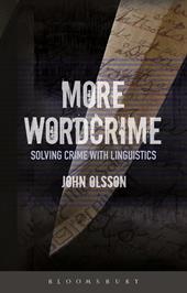 E-book, More Wordcrime : Solving Crime With Linguistics, Bloomsbury Publishing