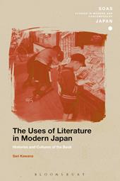 eBook, The Uses of Literature in Modern Japan : Histories and Cultures of the Book, Bloomsbury Publishing
