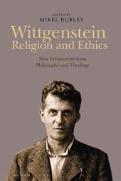 eBook, Wittgenstein, Religion and Ethics : New Perspectives from Philosophy and Theology, Bloomsbury Publishing