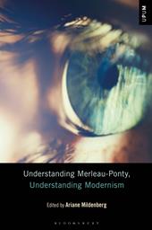 E-book, Understanding Merleau-Ponty, Understanding Modernism, Bloomsbury Publishing
