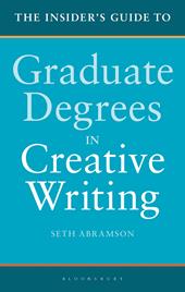 E-book, The Insider's Guide to Graduate Degrees in Creative Writing, Bloomsbury Publishing