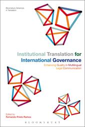 E-book, Institutional Translation for International Governance : Enhancing Quality in Multilingual Legal Communication, Bloomsbury Publishing