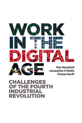 E-book, Work in the Digital Age : Challenges of the Fourth Industrial Revolution, Policy Network