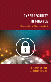 eBook, Cybersecurity in Finance : Getting the Policy Mix Right, Center for European Policy Studies