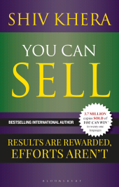 E-book, You Can Sell : Results are Rewarded, Efforts Aren't, Bloomsbury Business