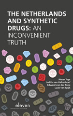 E-book, The netherlands and Synthetic Drugs : An Inconvenient Truth, Koninklijke Boom uitgevers