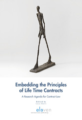 eBook, Embedding the Principles of Life Time Contracts : A Research Agenda for Contract Law, Koninklijke Boom uitgevers