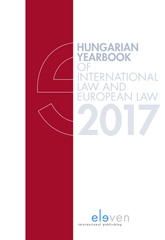 E-book, Hungarian Yearbook of International Law and European Law 2017, Koninklijke Boom uitgevers