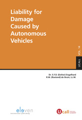 E-book, Liability for Damage Caused by Autonomous Vehicles, Engelhard, E., Koninklijke Boom uitgevers