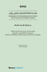 eBook, Recht van de Islam 31 : Teksten van het op 16 juni 2016 te Leiden gehouden 34ste RIMO-symposium: Bewijs van huwelijk en afstamming in het licht van migratie, Koninklijke Boom uitgevers