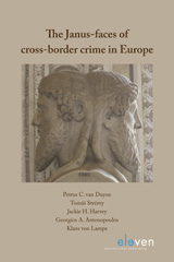 eBook, The janus-faces of cross-border crime in Europe, Koninklijke Boom uitgevers