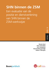 E-book, SHN binnen de ZSM : Een evaluatie van de positie en dienstverlening van SHN binnen de ZSM-werkwijze, Koninklijke Boom uitgevers