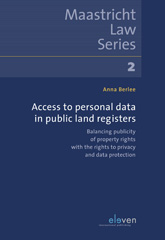 eBook, Access to personal data in public land registers : Balancing publicity of property rights with the rights to privacy and data protection, Koninklijke Boom uitgevers