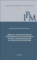 eBook, Biblical and Manichaean Citations in Titus of Bostra's Against the Manichaeans : An Annotated Inventory, Brepols Publishers