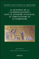 eBook, La question de la'' sacerdotalisation ''dans le judaïsme synagogal, le christianisme et le rabbinisme, Brepols Publishers
