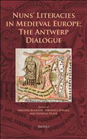 E-book, Nuns' Literacies in Medieval Europe : The Antwerp Dialogue, Brepols Publishers