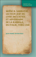 E-book, Moïse b. Sabbataï, lecteur juif du Livre des causes et adversaire de la kabbale, en Italie, vers 1340, Brepols Publishers