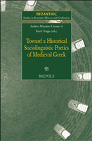E-book, Toward a Historical Sociolinguistic Poetics of Medieval Greek, Brepols Publishers