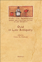 eBook, Ovid in Late Antiquity, Consolino, Franca Ela., Brepols Publishers