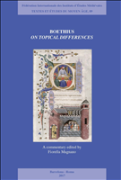 eBook, Boethius On Topical Differences : A commentary edited by Fiorella Magnano, Brepols Publishers