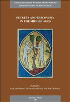 E-book, Secrets and Discovery in the Middle Ages : Proceedings of the 5th European Congress of the Fédération Internationale des Instituts d'Études Médiévales (Porto, 24 to 29 June 2013), Brepols Publishers