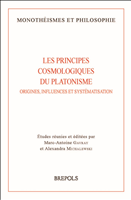 E-book, Les principes cosmologiques du platonisme : Origines, influences et systématisation, Brepols Publishers