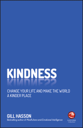 eBook, Kindness : Change Your Life and Make the World a Kinder Place, Capstone