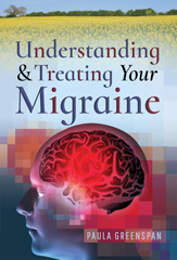 E-book, Understanding and Treating Your Migraine, Greenspan, Paula, Casemate Group