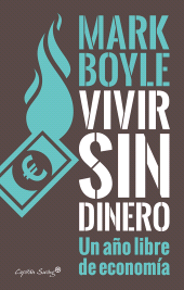 E-book, Vivir sin dinero, Capitán Swing Libros