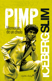 E-book, Pimp, memorias de un chulo, Capitán Swing Libros