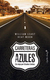 E-book, Carreteras azules : Un viaje por Estados Unidos, Capitán Swing Libros