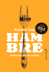 E-book, Hambre : Memorias de mi cuerpo, Capitán Swing Libros