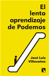 E-book, El lento aprendizaje de Podemos : historia del presente, Catarata