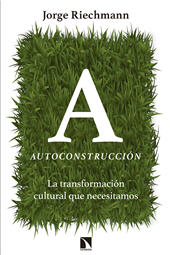 E-book, Autoconstrucción : la transformación cultural que necesitamos, Catarata