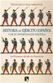 eBook, Historia del Ejército español y de su intervención política : del desastre del 98 a la transición, Catarata