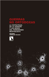 E-book, Guerras no ortodoxas : la âÂestrategia de la tensión' y las redes del terrorismo neofascista, Catarata