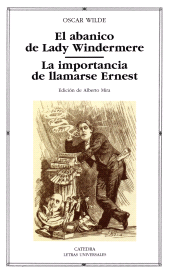 E-book, El abanico de Lady Windermere; La importancia de llamarse Ernest, Ediciones Cátedra