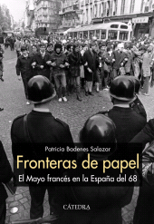 E-book, Fronteras de papel : El Mayo francés en la España del 68, Ediciones Cátedra
