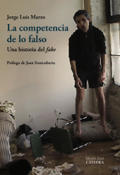 eBook, La competencia de lo falso : Una historia del "fake", Ediciones Cátedra