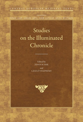 E-book, Studies on the Illuminated Chronicle, Central European University Press