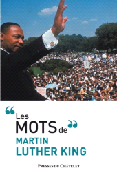 m, Les mots de Martin Luther King, Presses du Châtelet