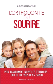 m, L'orthodontie du sourire, Presses du Châtelet