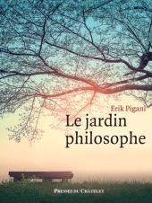 m, Le jardin philosophe, Presses du Châtelet
